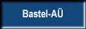 Bastel-AÜ